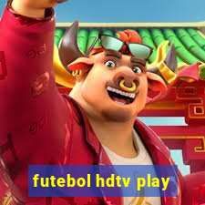 futebol hdtv play